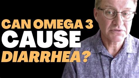 can omega 3 cause diarrhea